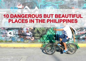 10 Dangerous but Beautiful Places in the Philippines