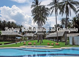 Bahay Bakasyunan sa Camiguin | Resort Review